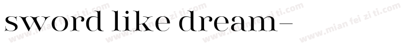 sword like dream字体转换